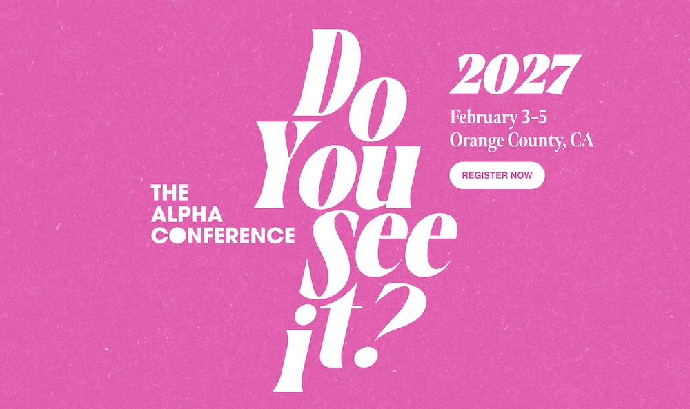 The Alpha Conference 2027 - Alpha USA