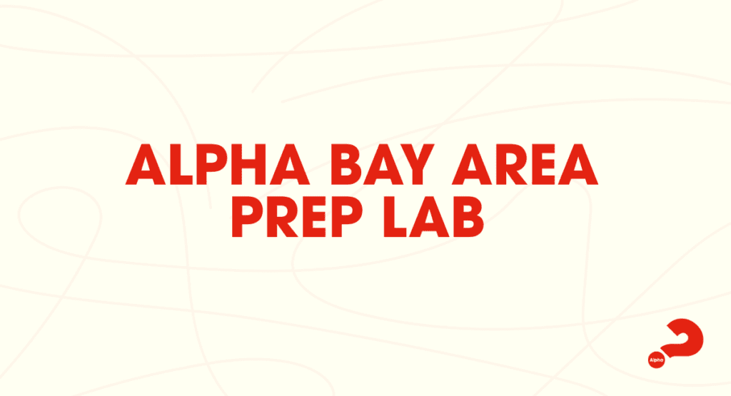 Alpha Bay Area Prep Lab