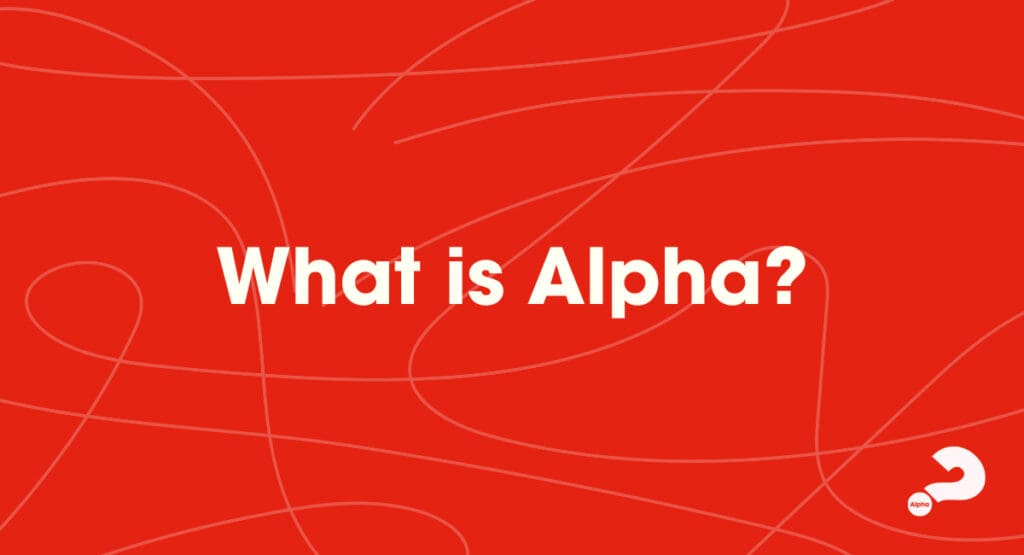 What is Alpha? – Online Event